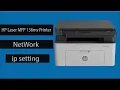 Download Lagu hp laser mfp 136nw network setup | IP Setting