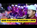 lirik sholawat qod fazaman hasaba | Hadroh sekar langit | habib zaidan sholawat nabi populer