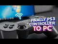 PS3 Controller to PC 2024 Updated Method Multi Controller