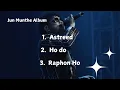 Download Lagu MINI PLAYLIST JUN MUNTHE