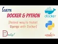 Fastest way to Install Python 3 7 in docker container to your local machine