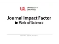 Journal Impact Factor in Web of Science