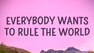 Tears For Fears Everybody Wants To Rule The World Lyrics 