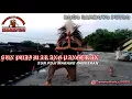 Lagu PAMBUKA JARANAN SUN PUJI MARANG PANGERAN ROGO SAMBOYO PUTRO