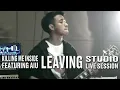 Download Lagu Killing Me Inside Ft. AIU - Leaving (Studio Live Session)