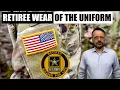 Retiree Wear of the Army Uniform