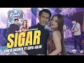 Download Lagu Sigar - Shinta Arsinta ft Arya Galih - Music Care (Official Music Live)