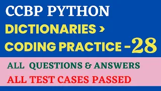 Coding Practice - 28 Dictionaries Python CCBP 4 0