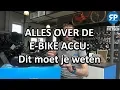 Download Lagu ALLES OVER DE E-BIKE ACCU: Dit moet je weten