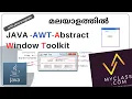 JAVA AWT - Abstract window toolkit Explained with java program