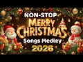 Download Lagu Best Non Stop Christmas Songs Medley ❄ Greatest Old Christmas Songs Medey 2026 ⛄