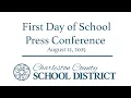 CCSD First Day of School Press Conference - August 12 2025
