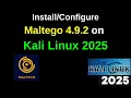 How to Install and Configure Maltego 4 9 on Kali Linux 2025 1a Step-by-Step Guide maltego kali 2025
