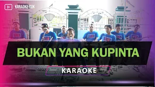 bukan yang kupinta karaoke nada cowok