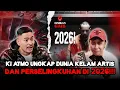 KI ATMO RAMAL KASUS PERSELINGKUHAN ARTIS DAN PREDIKSI KELAM DI 2026!!