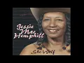 Jessie Mae Hemphill - Standing In My Doorway Crying