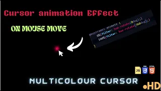 Cursor Animation Effect On Mouse move Mouse out HTML CSS JS
