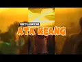 Download Lagu Party Guaracha || Ata Keang || Miky Tany ft Hendrik Ekstrada