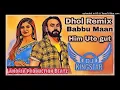 Download Lagu Hik Ute Gut Nachdi Babbu Maan Remix Holi Holi Per Chakdi Gat Te Boliya Pave Babbu Maan Remix