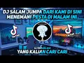 Download Lagu DJ SALAM JUMPA DARI KAMI DI SINI MENEMANI PESTA DI MALAM INI || TIK TOK VIRAL TERBARU 2021