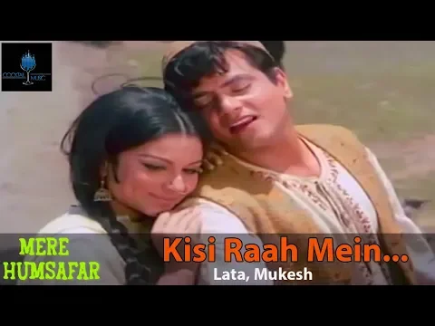 Download MP3 Kisi Raah Mein Kisi Mod Par - Mere Humsafar (1970) 1080p HD || Cocktail Music