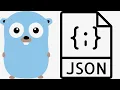 Marshal and Unmarshal JSON in GO Working with JSON in Golang Part-1