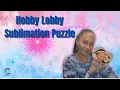 Hobby Lobby Sublimation Puzzle