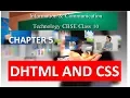 DHTML AND CSS CLASS 10 ICT CHAPTER 5 Part 1 CBSE