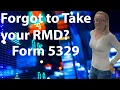 How to fill out Form 5329 Avoid Required Minimum Distribution 50 penalty - IRS Form 5329 2020