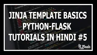 Hindi Jinja Templating Basics - Web Development Using Flask and Python