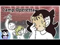 My Time at Camp Operetta
