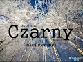 Download Lagu Czarny - Niepewnosc (2015)2018