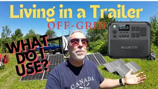 Living Off-Grid full-time in a trailer.  Bluetti AC200L. My solar array and solar generator set up