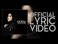 Download Lagu NORA - Sayang Di Sayang (Official Lyric Video)