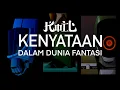 Download Lagu Koil - Kenyataan Dalam Dunia Fantasi (Video Animasi)