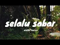 Download Lagu SELALU SABAR - Shiffa Harun ( Official Video Lyric )
