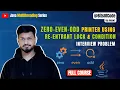 Master ZeroEvenOdd Problem using ReentrantLock Condition Java Multithreading Explained
