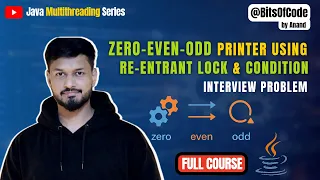 Master ZeroEvenOdd Problem using ReentrantLock Condition Java Multithreading Explained