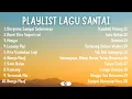 Download Lagu Playlist Lagu Santai Indonesia Hits - Cocok Untuk Bersantai, Teman Kerja, dan Teman Belajar