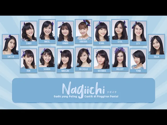 Download MP3 JKT48 - Nagiichi (Gadis yang Paling Cantik di Pinggiran Pantai) [Color Coded Lyrics]
