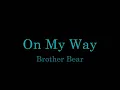 On My Way lyrics