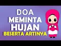 Download Lagu DOA MEMINTA HUJAN BESERTA ARTINYA - Planet Ilmu