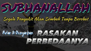 Download 🔴SUBHANALLAH‼️ Langsung Sembuh Tanpa Obat-Obatan | Obat Ampuh | Surat As-Syam, Ad-Duha, Al-Fajr MP3