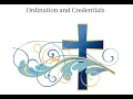 Ordination and Credentials Walkthrough