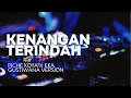 Download Lagu [HQ] KARAOKE KENANGAN TERINDAH - SAMSONS [VERSI PICHE KOTA X EKA GUSTIWANA]