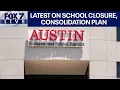 LIVE Austin ISD on latest school closure consolidation plan FOX 7 Austin
