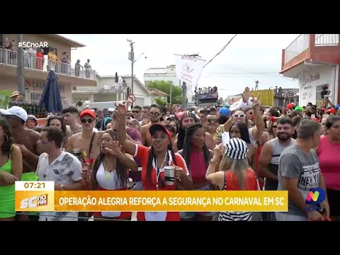 Polícia Militar inicia Operação Alegria para reforçar segurança no Carnaval em SC