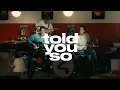 Download Lagu Zach Seabaugh - Told You So (Official Video)