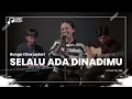 Download Lagu Selalu Ada di Nadimu OST. \
