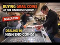 Buying GRAIL Coins at the Oshkosh Show - Seller POV